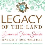 Legacy of the Land—Summer Farm Soirée