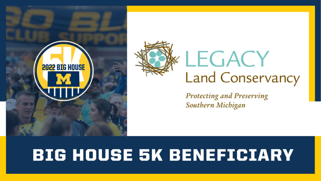 We're running the Big House 5k! Legacy Land Conservancy Ann Arbor, MI