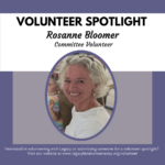 Volunteer Spotlight: Rosanne Bloomer