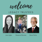 Legacy Board strengthens financial and legal expertise with addition of three new trustees
